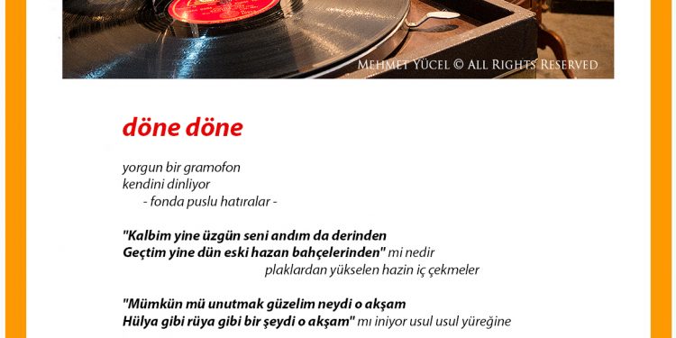döne döne…
